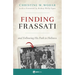 Finding Frassati: And Following His Path to Holiness