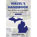Hirzel's Handbook: How to Operate a Michigan Condo or HOA