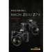 Mastering the Nikon Z6 II / Z7 II