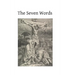 The Seven Words: Spoken by Christ on the Cross