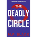 The Deadly Circle