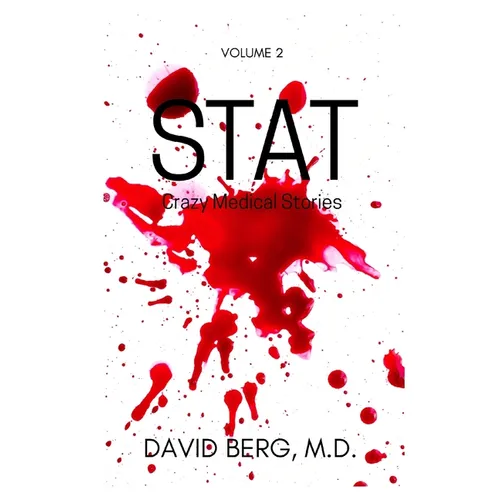 Stat: Crazy Medical Stories