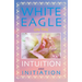 White Eagle on the Intuition and Initiation