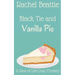 Black Tie and Vanilla Pie