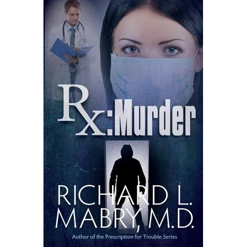 Rx Murder