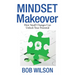Mindset MakeOver: How Small Changes Can Unlock Your Potential