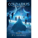 Coldarius: The Betrayal Book II