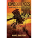 Consequences: how breaking the law has broken our society