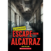 Escape from Alcatraz (Unsolved)