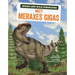 Meet Meraxes Gigas: A Graphic Guide
