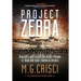 Project Zebra: Roosevelt and Stalin's Top-Secret Mission to Train 300 Soviet Airmen in America