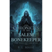 The Chronicles of The Salem Bonekeeper: The Ossuary Oracle