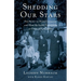 Shedding Our Stars: The Story of Hans Calmeyer and How He Saved Thousands of Families Like Mine