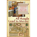 All Roads Lead to Murder: A Case from the Notebooks of Pliny the Younger