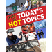 More of Today's Hot Topics