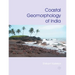 Coastal Geomorphology of India