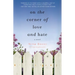 On the Corner of Love and Hate