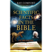 Scientific Facts in the Bible: 100 Reasons to Believe the Bible is Supernatural in Origin