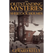 The Outstanding Mysteries of Sherlock Holmes