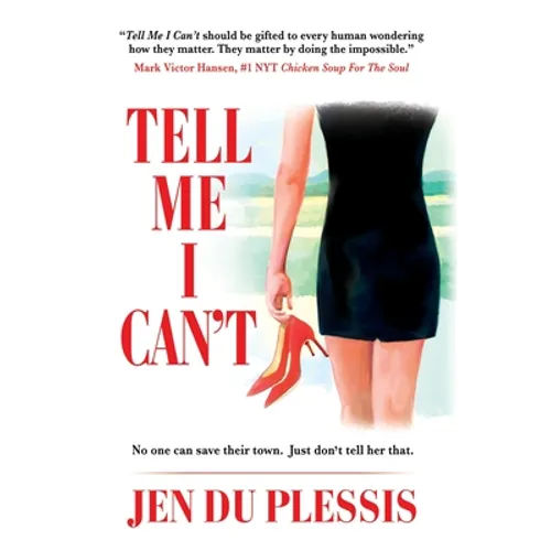 Tell Me I Can't