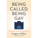 Being Called, Being Gay: Discernment for Ministry in the Episcopal Church