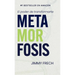 Metamorfosis