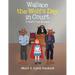 Wallace the Wolf's Day in Court: A Wolf's True Account