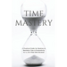 Time Mastery: A Practical Guide for Muslims to Maximise Time & Productivity for a Life Filled With Barakah