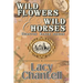 Wildflowers & Wild Horses