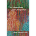 Via Adorations, Via Obliquities