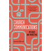 Church Communications: Methods and Marketing