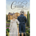 Cecilia: A Regency Romance