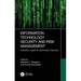 Information Technology Security and Risk Management: Inductive Cases for Information Security