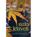 Rain on the Leaves