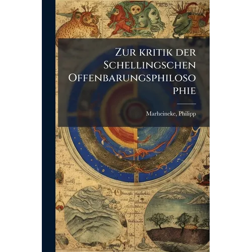 Zur kritik der Schellingschen Offenbarungsphilosophie