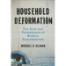 Household Deformation: The Rise and Permanence of Modern Homelessness