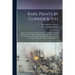 Rare Prints by Currier & Ives: Historic, Naval, Farm, Rural, and Sports ... Together With Fine Old English Color Prints, Angling and Shooting; Rare P