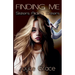 Finding Me