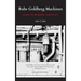 Rube Goldberg Machines: Essays in Mormon Theology