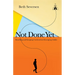 Not Done Yet: Reaching and Keeping Unchurched Emerging Adults