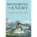 Honoring the Enemy: A Captain Peter Wake Novel