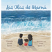 Las Olas de Mamá