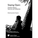 Staying Open: Charles Olson's Sources and Influences