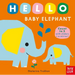 Hello Baby Elephant