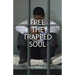 Free the Trapped Soul