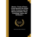 Mexico--Treaty of Peace. Treaty Between the United States of America and the Mexican Republic. Peace, Friendship, Limits, and Settlement ..