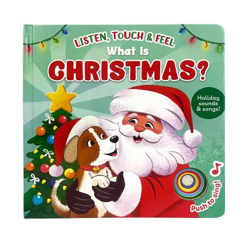 Listen, Touch & Feel What Is Christmas?