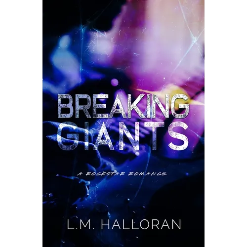 Breaking Giants