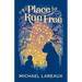 A Place to Run Free