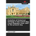 Evolution of historical heritage in the Czech Rep. Czech Republic from 1867 to the present day